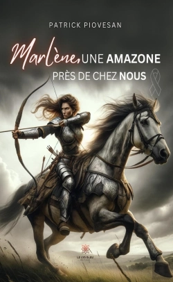 Bertrand.pt - Marlene,Une Amazone Pres De Chez Nous