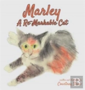 Marley - A Re-Markable Cat