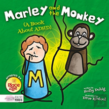 Marley And The Monkey (A Book About Adhd)