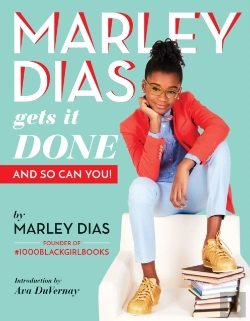 Bertrand.pt - Marley Dias Gets It Done And So Can You