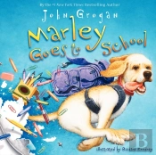 Marley Goes To School