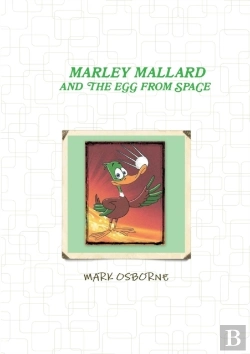 Bertrand.pt - Marley Mallard And The Egg From Space Vol 1