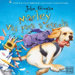 Bertrand.pt - Marley vai Para a Escola