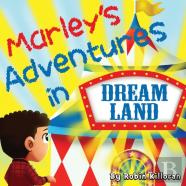 Marley'S Adventures In Dreamland