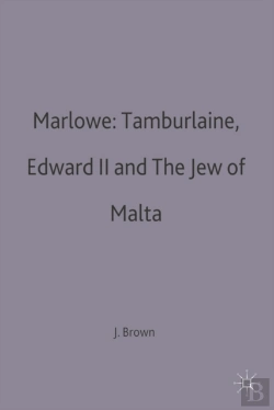Bertrand.pt - Marlowe: Tamburlaine, Edward Ii And The Jew Of Malta
