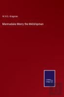 Marmaduke Merry The Midshipman