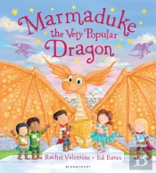 Marmaduke The Very Popular Dragon