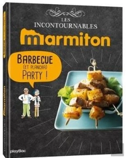Bertrand.pt - Marmiton Barbecue (Et Plancha) Party ! Les Recettes Incontournables