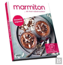 Bertrand.pt - Marmiton... Et Mon Robot Cuiseur ; Desserts Express