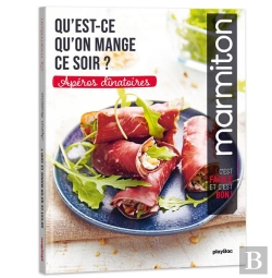 Bertrand.pt - Marmiton : Qu'Est-Ce Qu'On Mange Ce Soir ? ; Apéros Dînatoires