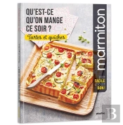 Marmiton : Qu'Est-Ce Qu'On Mange Ce Soir ? ; Tartes Et Quiches