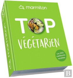 Bertrand.pt - Marmiton Top ; Végétarien ; Les 200 Meilleures Recettes