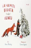 Marmota Bruneta I La Guneu, La