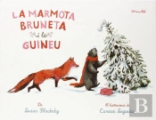 Marmota Bruneta I La Guneu, La