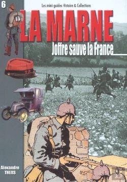 Bertrand.pt - Marne T.2 ; Joffre Sauve La France
