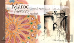Bertrand.pt - Maroc, Carnet De Route ; Morocco, A Notebook