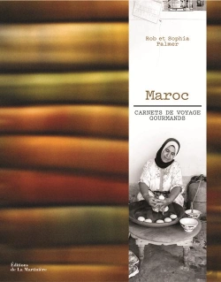 Bertrand.pt - Maroc ; Carnets De Voyage Gourmands