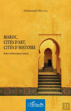 Bertrand.pt - Maroc, Cités D'Art, Cités D'Histoire