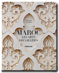 Bertrand.pt - Maroc : Les Arts Décoratifs