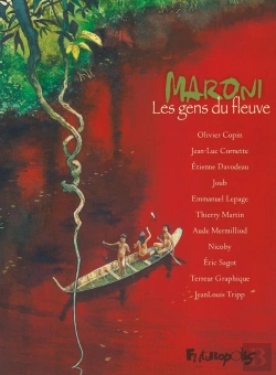 Bertrand.pt - Maroni : Les Gens Du Fleuve