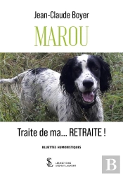 Marou Traite De Ma  Retraite
