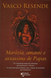 Marózia, Amante e Assassina de Papas