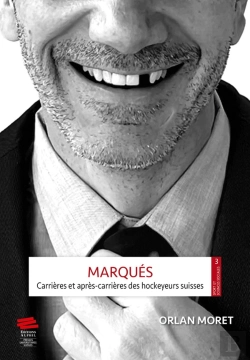 Bertrand.pt - Marqués : Carrières Et Après-Carrières Des Hockeyeurs Suisses