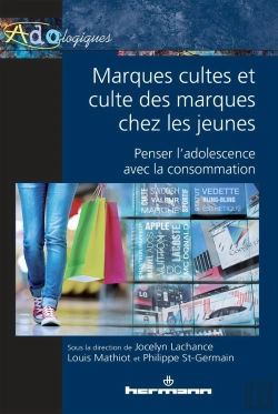 Bertrand.pt - Marques Cultes Et Culte Des Marques Chez Les Jeunes