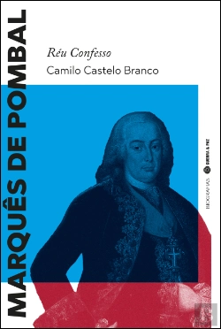 Bertrand.pt - Marquês de Pombal, Réu Confesso