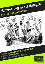 Marques, Engagez Le Dialogue ! Pour Une Com' Plus Rentable
