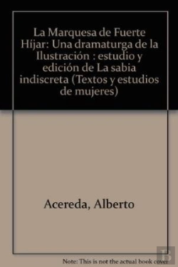 Bertrand.pt - Marquesa De Fuerte-Hijar, Una Dramaturga De La Ilustracion, La