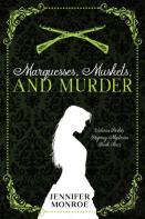 Marquesses, Muskets, And Murder