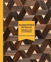 Marqueterie De Paille ; Assemblages Graphiques
