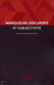 Marqueurs Discursifs Et Subjectivité