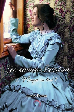 Bertrand.pt - Marquis Ou Lord ? - T01 - Les Soeurs Stanton - T1-Marquis Ou Lord ?