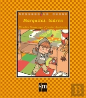 Marquitos, Ladrón