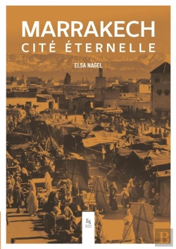 Bertrand.pt - Marrakech, Cité Éternelle