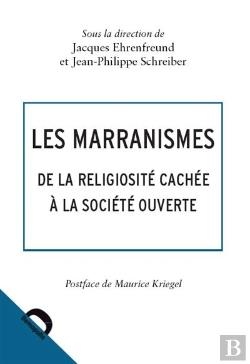 Bertrand.pt - Marranismes ; Des Ruses De La Foi Aux Religions Ouvertes