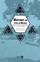 Marranos em Trás-os-Montes - Judeus-Novos na Diáspora - O Caso de Sambade