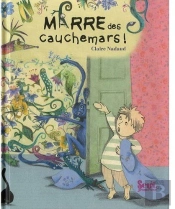 Marre Des Cauchemars !