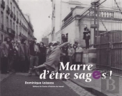 Marre D'Être Sages !