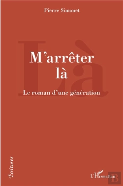 Bertrand.pt - M'Arreter La - Le Roman D'Une Generation