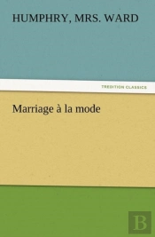 Marriage A La Mode