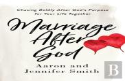 Marriage After God