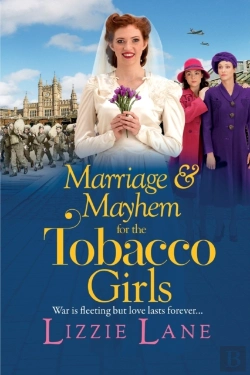 Bertrand.pt - Marriage And Mayhem For The Tobacco Girls