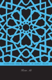 Marriage And Slavery In Early Islam