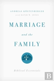 Marriage And The Family
