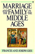Marriage And The Family In The Middle Ages
