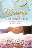 Marriage As God Intended It To Be!