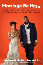 Marriage Be Hard